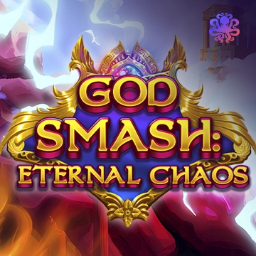 God Smash: Eternal Chaos - TROPICANA77