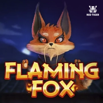 Flaming Fox - TROPICANA77
